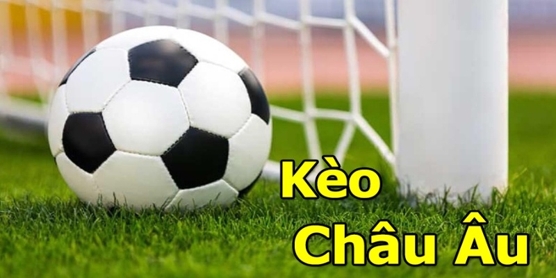 Một số kinh nghiệm chơi kèo châu Âu khác