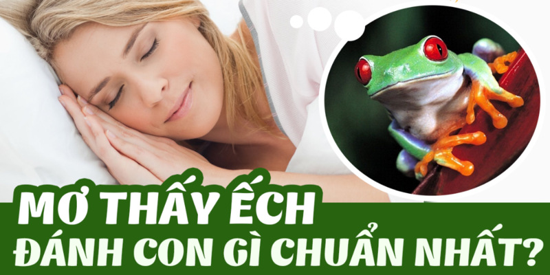 Ngủ mơ thấy mình vồ ếch